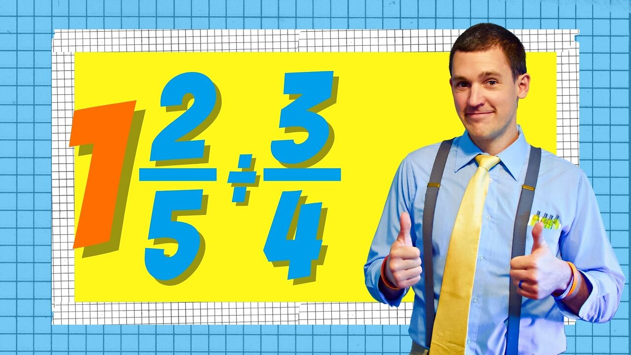 Dividing Mixed Numbers and Improper Fractions In Less Than Six Minutes | 5th & 6th Grade Math