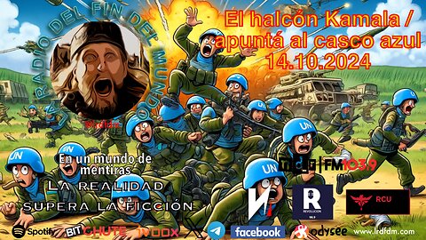 El halcón Kamala/ apunta al casco azul 14.10.2024