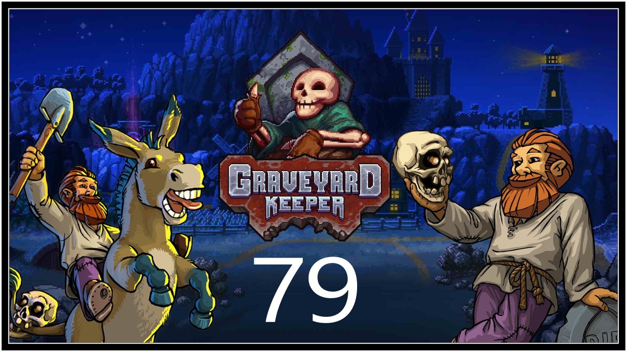 Can Zombies Get Drunk? - Graveyard Keeper (all DLC) - S1E79