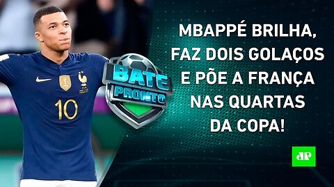 Mbappé DESTRÓI, faz GOLAÇOS, França VENCE a Polônia e AVANÇA às QUARTAS da Copa! | BATE PRONTO