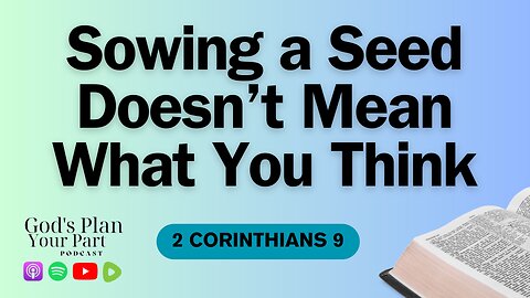 2 Corinthians 9 | What Does the Bible Say About Giving?
