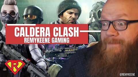 Caldera Clash 3 - RemyKeene Gaming