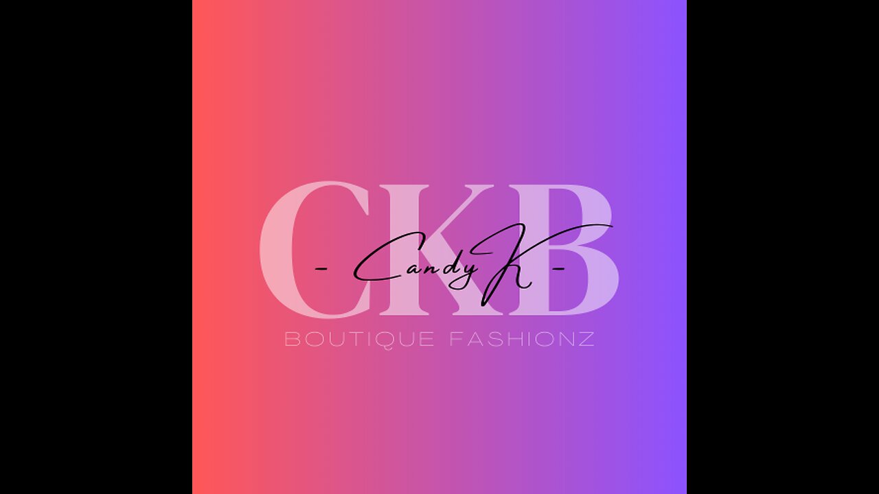 CKB FashionZ Is Upgrading! Like, Share & Subscribe To Stay Up To Date