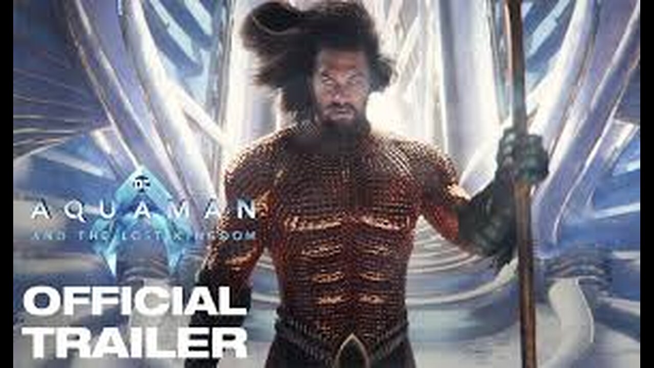 Aquaman and the Lost Kingdom _ Trailer