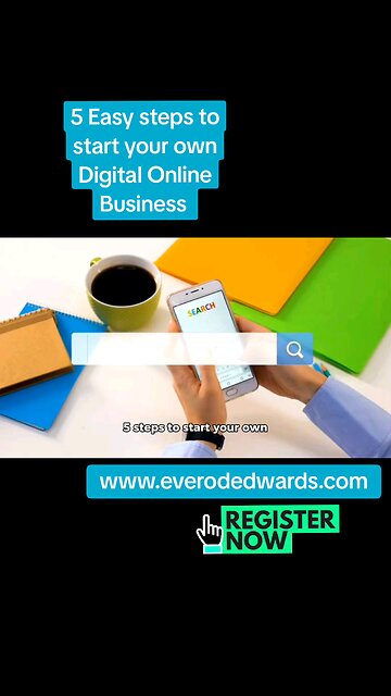 5 Easy steps to start your own Digital Online Business