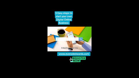 5 Easy steps to start your own Digital Online Business