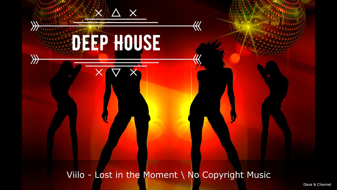 Viilo - Lost in the Moment \ Bass House & Deep Mix 2021 \ No Copiright Music