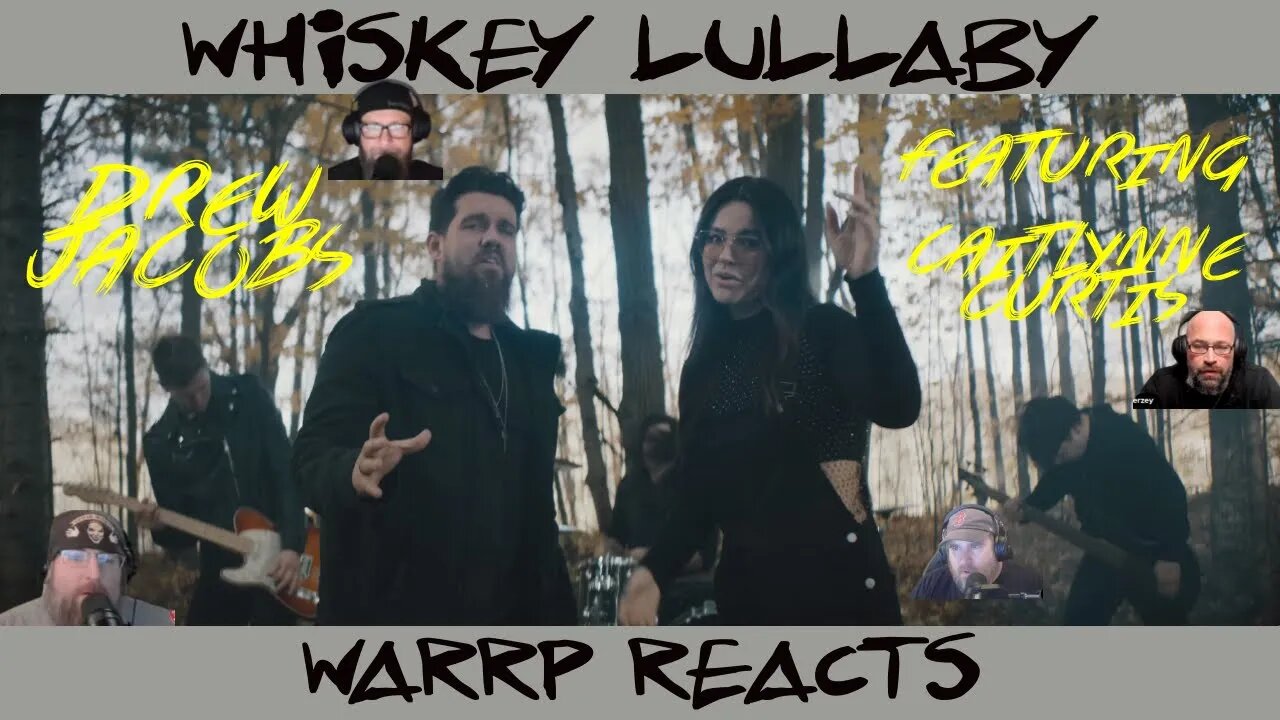 WE DROWN OUR SORROW IN WHISKEY! WARRP Reacts to Drew Jacobs' cover of Whiskey Lullaby