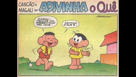 Cascão&Magali em-Adivinha o quê | Gibis do Rapha 2