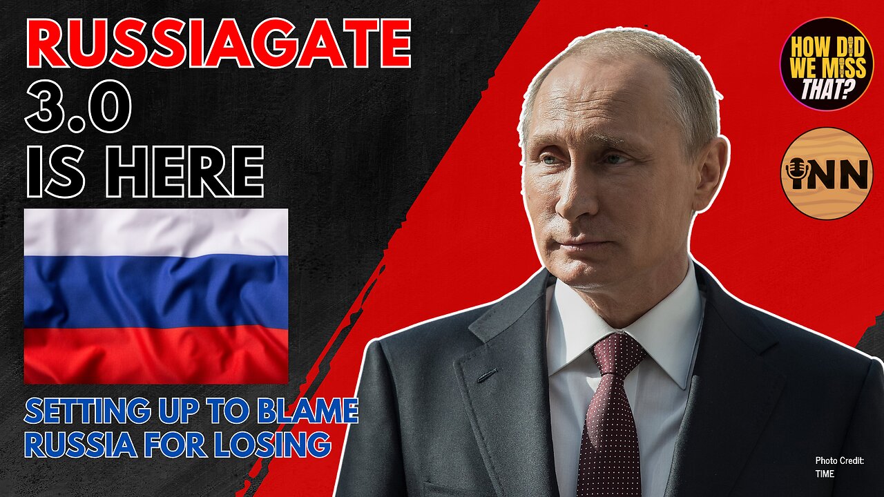 Russiagate 3.0 is Here, And It’s Nonsense | @GetIndieNews