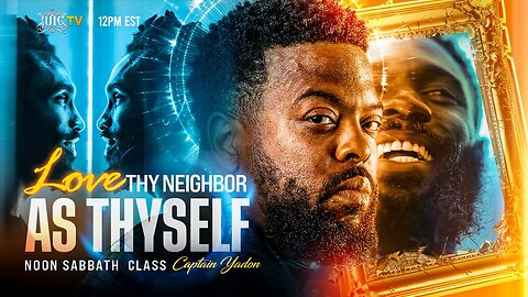 Love Thy Neighbor As Thyself