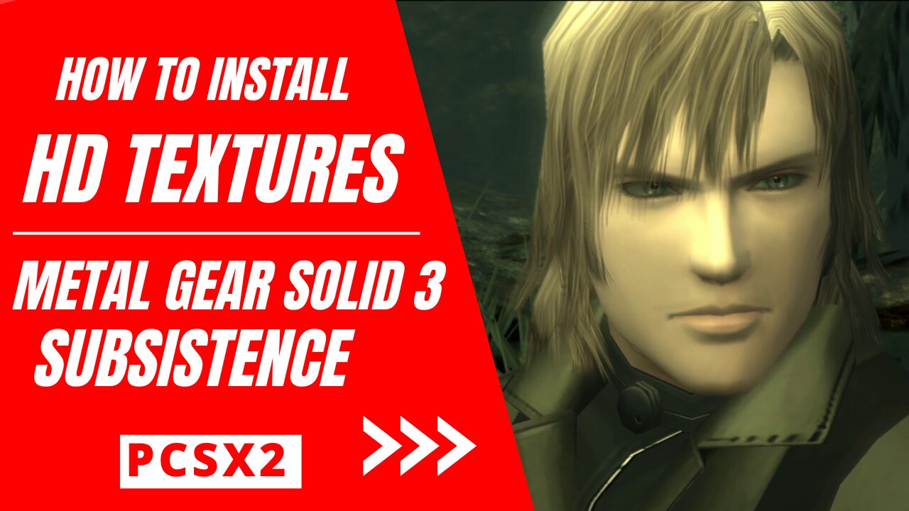 How to Install Metal Gear Solid 3: Subsistence HD Textures in PCSX2 2.0