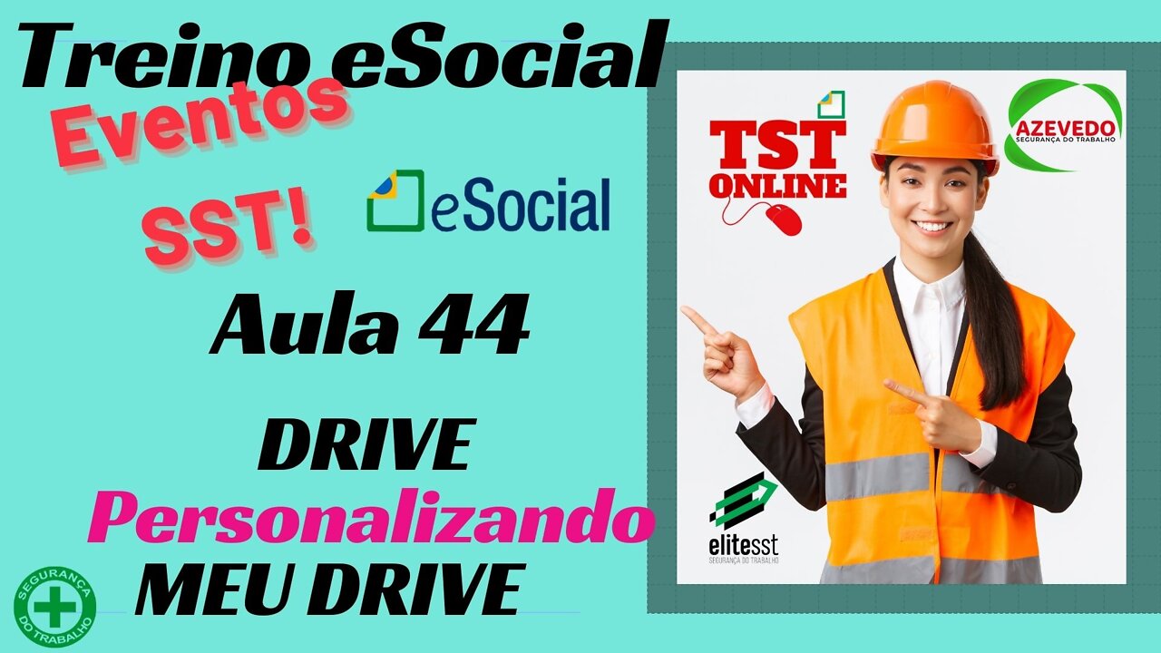 Aula 44 DRIVE Personalizando MEU DRIVE eSocial l TSTONLINE Sistemas