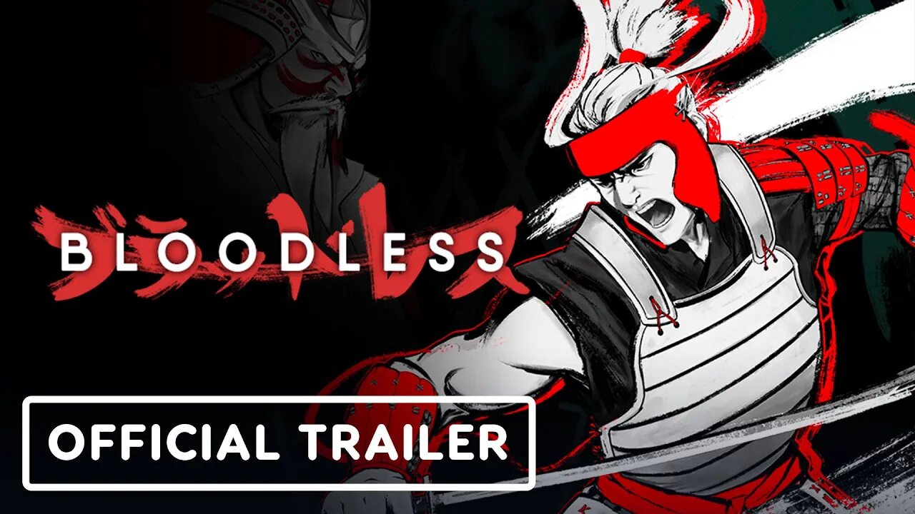 Bloodless - Official Launch Trailer