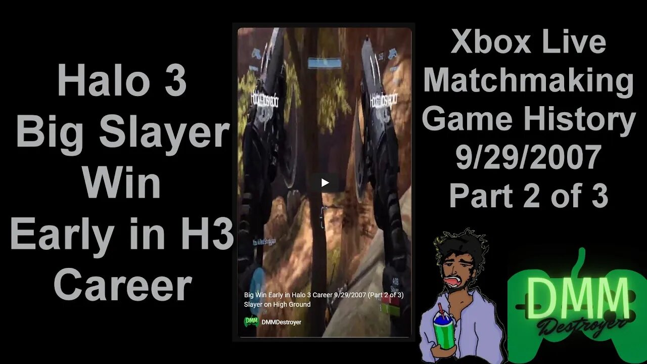Big Win Early in Halo 3 Career 9/29/2007 (Part 2 of 3) Slayer on High Ground