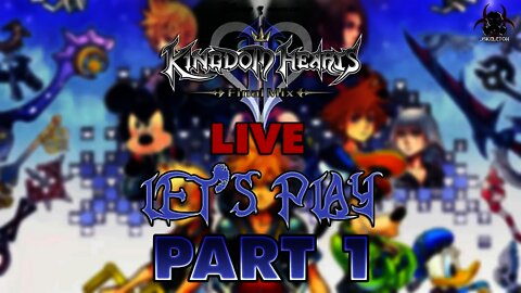 Kingdom Hearts 2.5 Final Mix - LIVE Let's Play/Walkthrough Part 1 - A New Adventure