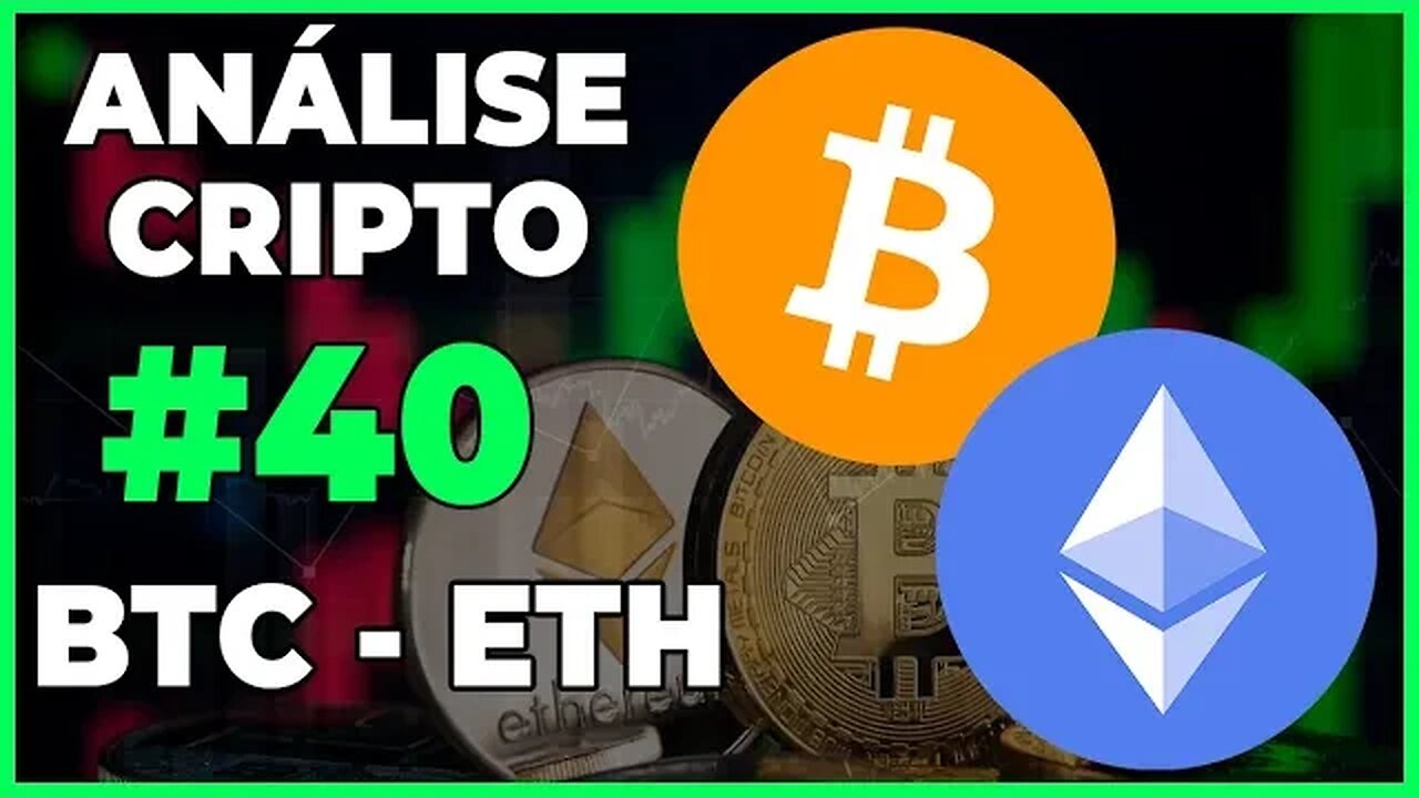 ANÁLISE CRIPTO #40 - BTC BITCOIN E ETH ETHEREUM - PRIMEIRA ANÁLISE DE 2023???