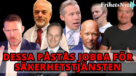 Anklagelsen: Dessa frihetskämpar jobbar för säkerhetstjänsten