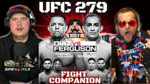 Fight Companion: UFC 279 Nate Diaz vs Tony Ferguson | Khamzat Chimaev vs Kevin Holland |