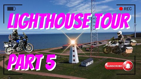 The Great PEI Adventure Tour of the lights ! Part 5. The West Coast.