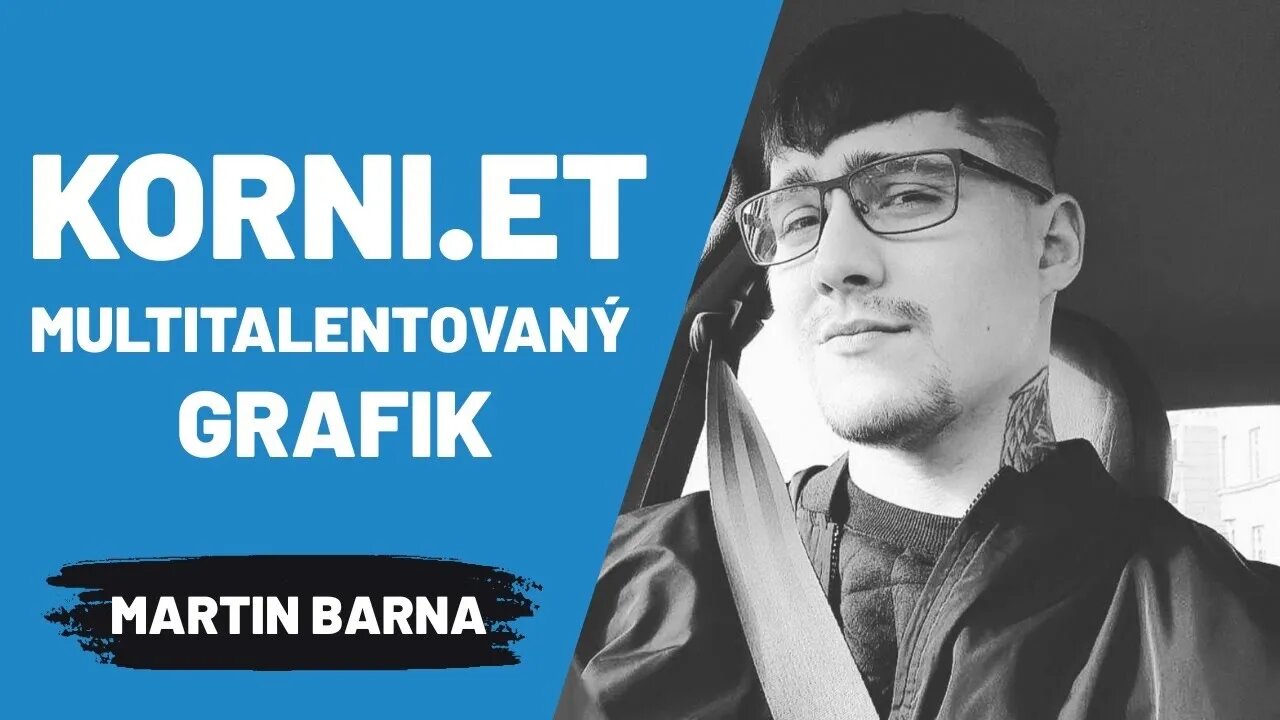 Korni.et multitalentovaný grafik