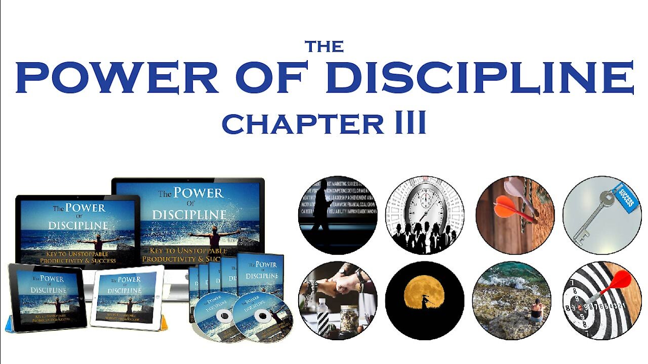 The Power of Discipline - Chapter Three