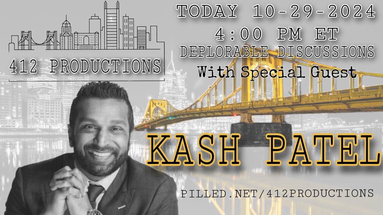 Kash Patel's appearance on Deplorable Discussions - 10/29/2024