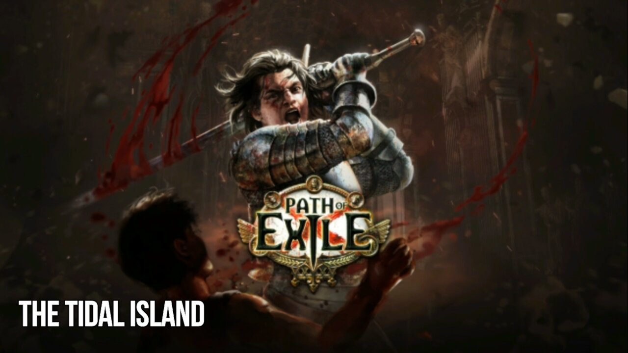 Path of Exile CHAPTER 3 the tidal island