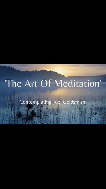 'The Art Of Meditation'