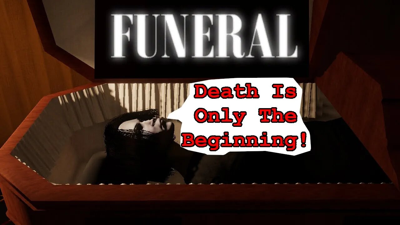 Funeral Is A Short Indie Horror Game