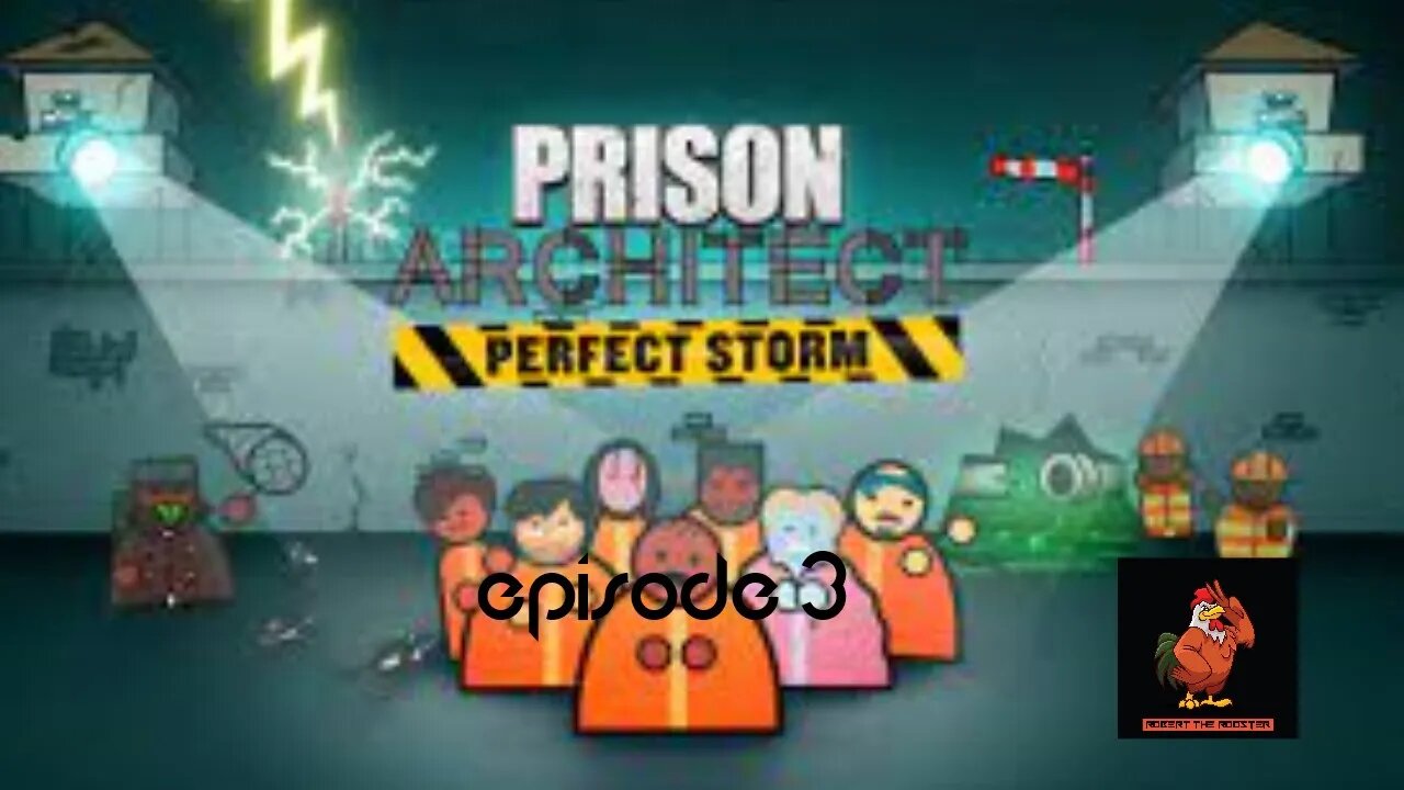 Prison Architect - perfect storm episode 3 - fixing mistakes lol