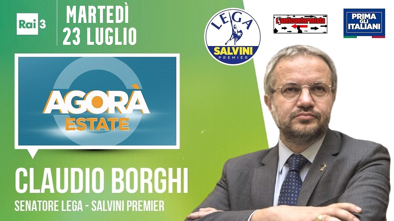 🔴 Sen. Claudio Borghi ospite nella trasmissione "Agorà Estate" del 23.07.2024
