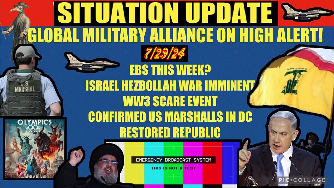 SITUATION UPDATE 7/29/24 - No way out, Israel Hezbollah War, Arrests