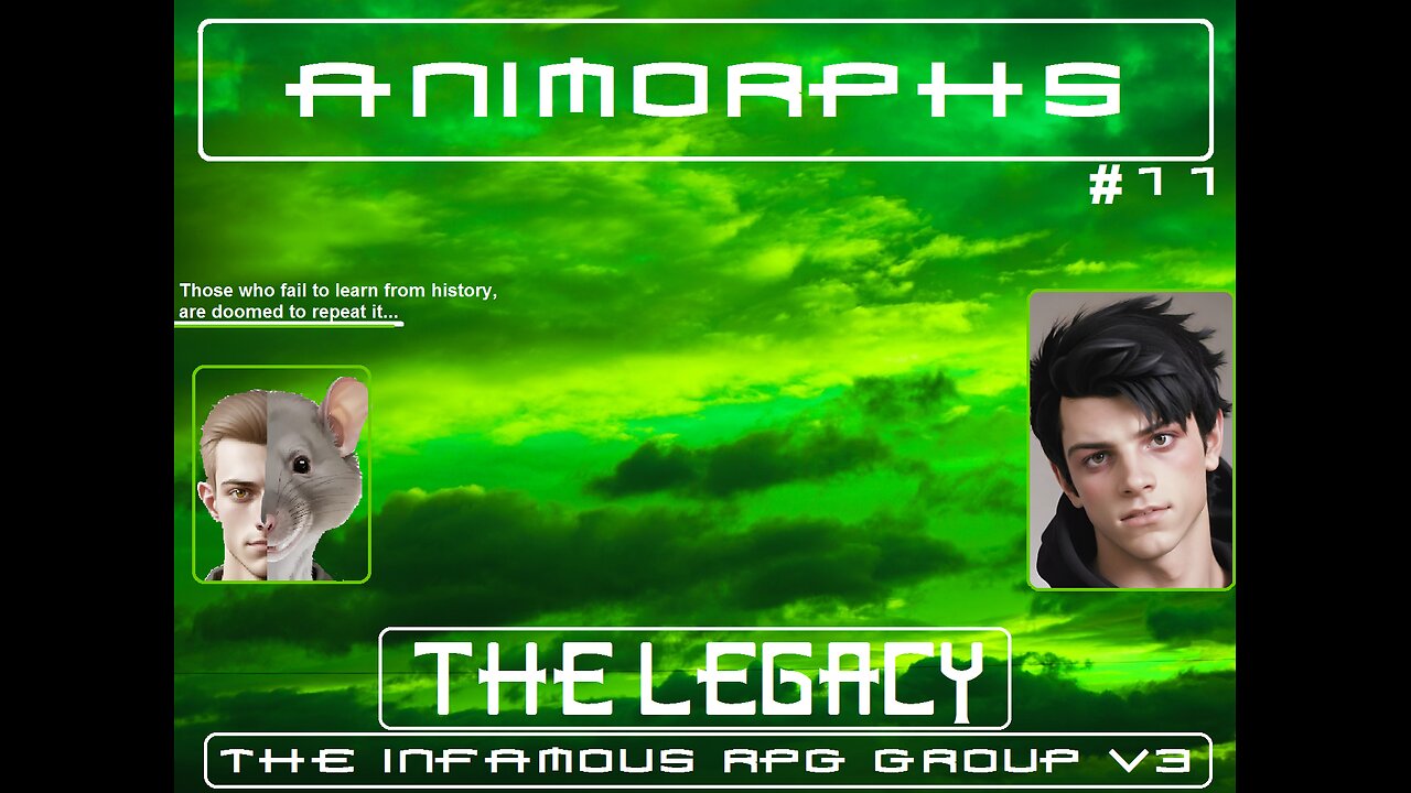 Animorphs: 20 Years Later (RPG PbtA) | Book #11 - "The Legacy"