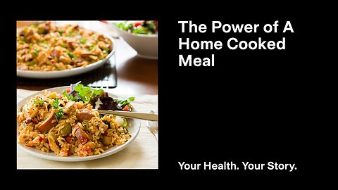 The Power of A Home Cooked Meal