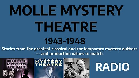 Molle Mystery 46/11/29 Radio Patrol