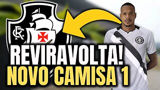 MUDOU TUDO! NOVIDADE NA COLINA! NOVO CAMISA 1! NOTÍCIAS DO VASCO