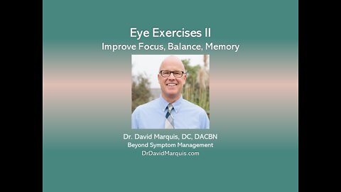 Exercises Part II: Balance, Focus, Memory
