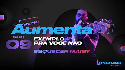 Aumenta AI 09 exemplo pra voce não esquecer mais