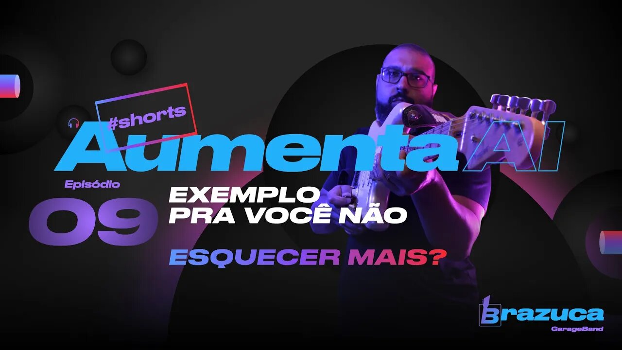 Aumenta AI 09 exemplo pra voce não esquecer mais