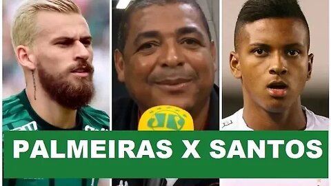OLHA o que VAMPETA espera de PALMEIRAS x SANTOS!