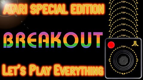 Let's Play Everything: Breakout