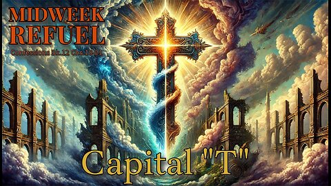 Capital "T" - Confessions Bk.12 Chs.18-21