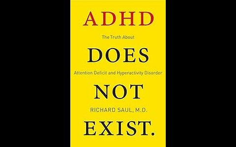 ADHD Does Not Exist..Big P(harm)a Made It Up