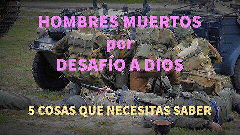 “HOMBRES MATADOS por DESAFIAR por DIOS - 5 COSAS QUE NECESITAS SABER"