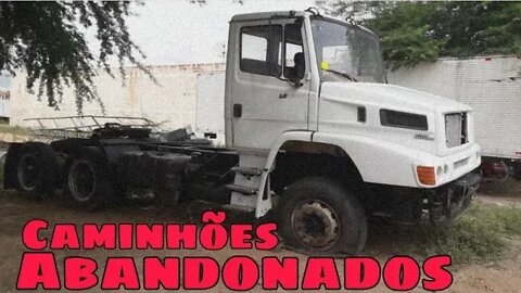 Caminhões Abandonados Parte 100