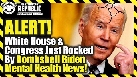 BOMBSHELL BIDEN MENTAL HEALTH NEWS! - PATRIOT MOVEMENT