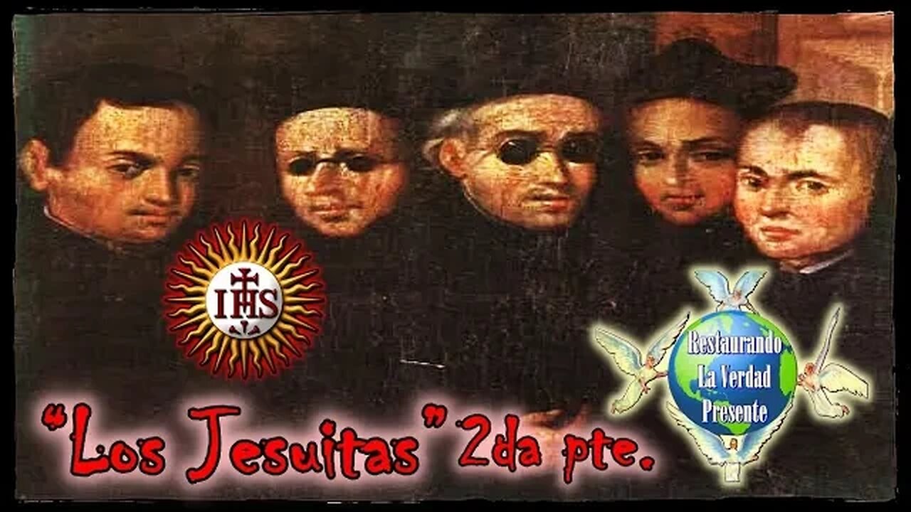 319. "Los Jesuitas, 2da Parte"