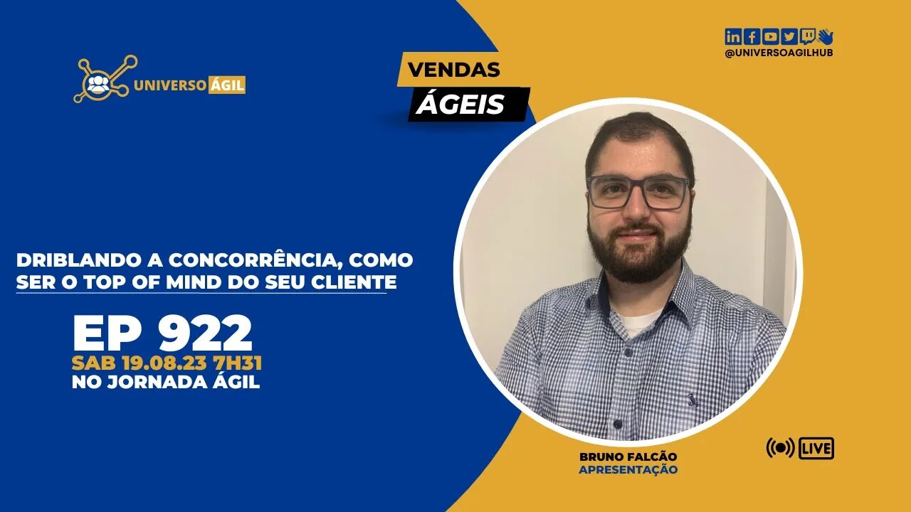 #JornadaAgil731 E922 #VendasÁgeis Driblando a concorrência