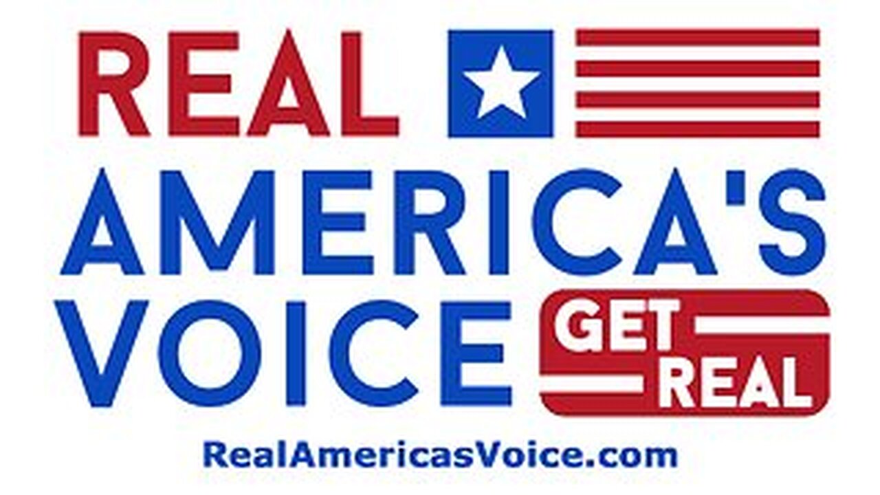 REAL AMERICA’S VOICE 24/7